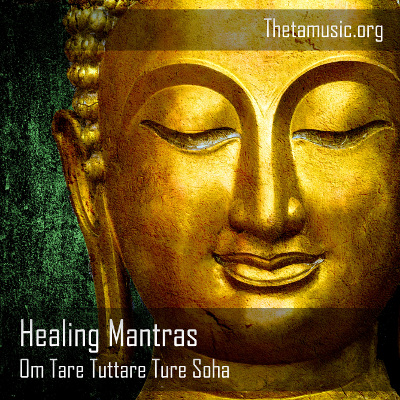 Healing Mantras: Om Tare Tuttare Ture Soha